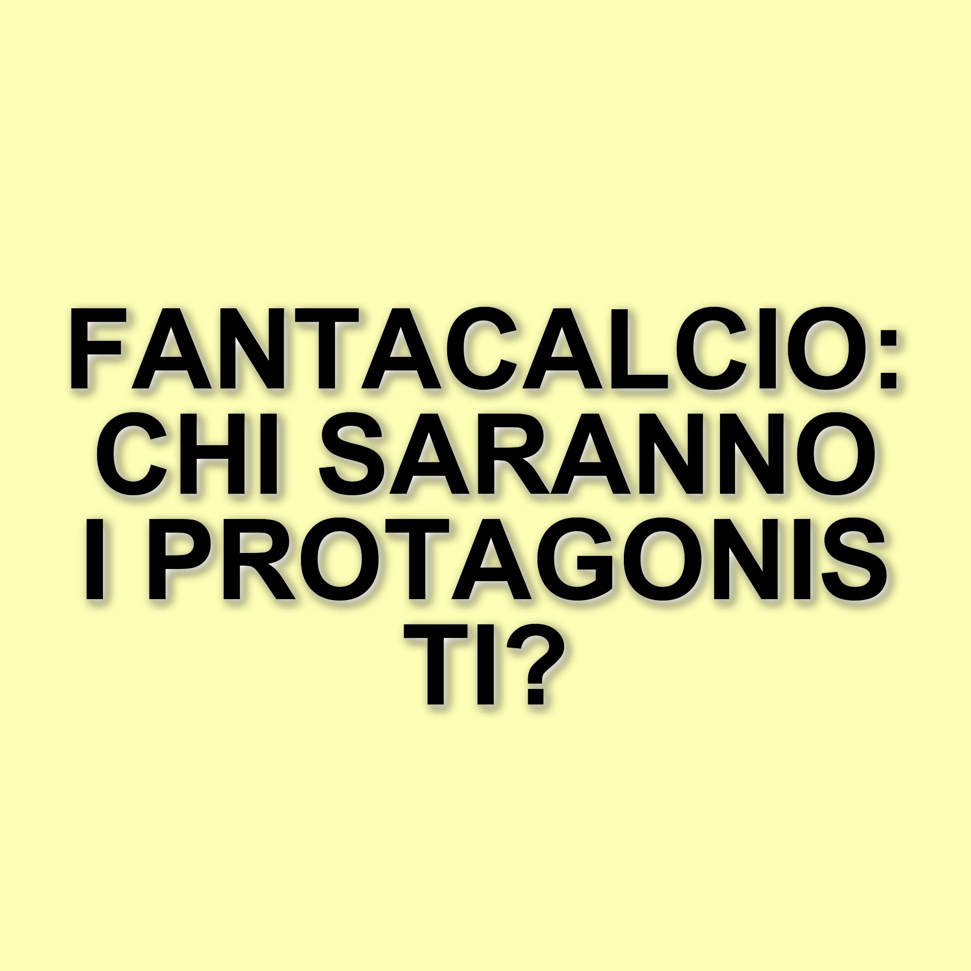 Ritorna la Serie A: i migliori consigli per il Fantacalcio della settimana