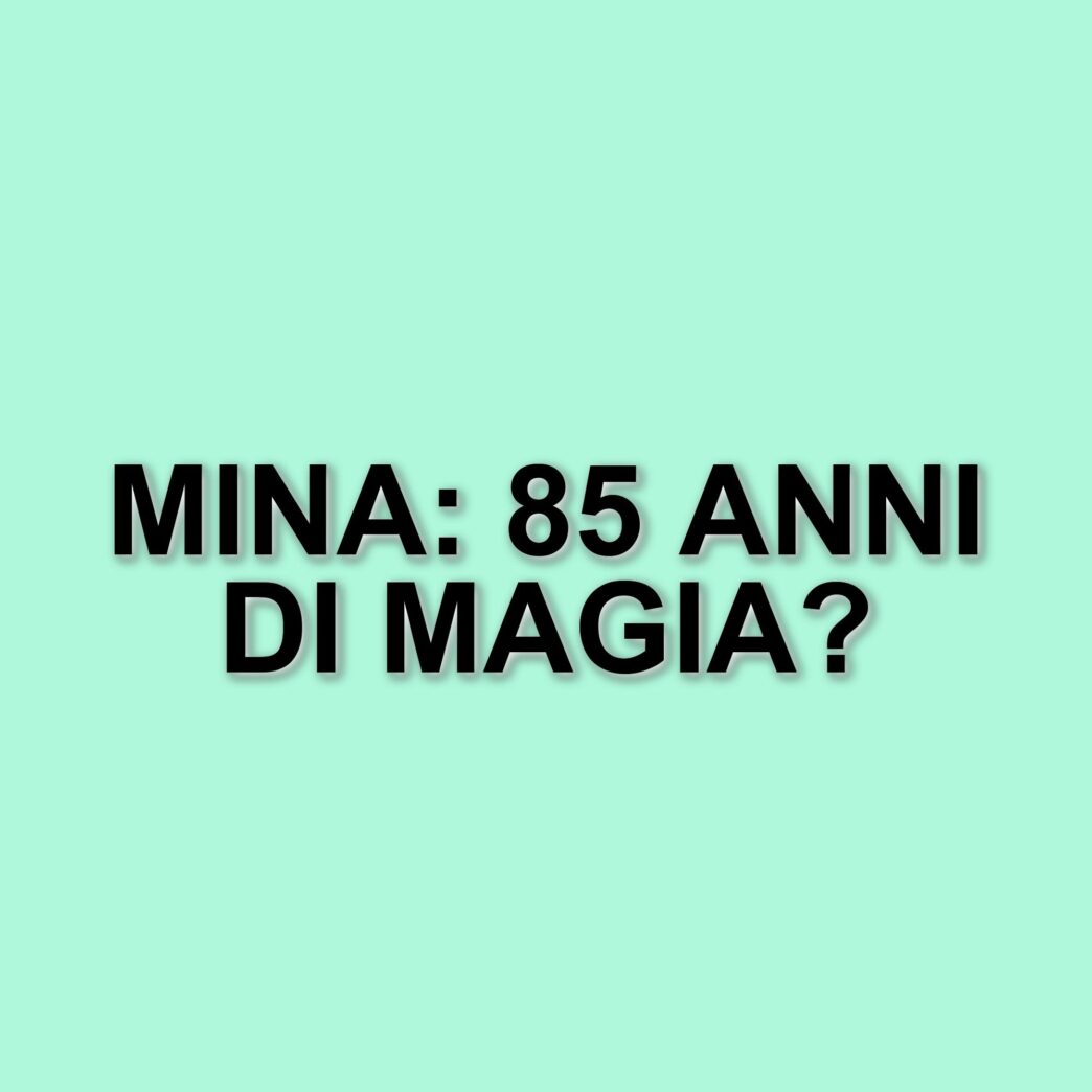 Mina compie 85 anni: La Volta Buona celebra la carriera della regina della musica italiana