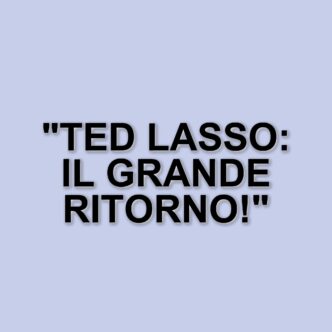 La quarta stagione di Ted Lasso: il ritorno di Jason Sudeikis e le aspettative dei fan