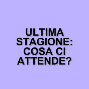 Ultima stagione di You: trailer e anticipazioni sul gran finale della serie Netflix