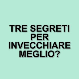 La ricerca dell'Università di Zurigo svela tre alleati contro l'invecchiamento per gli over 70