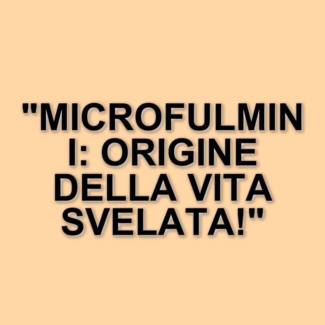 La scoperta dei microfulmini: un passo avanti nella comprensione dell'origine della vita sulla Terra