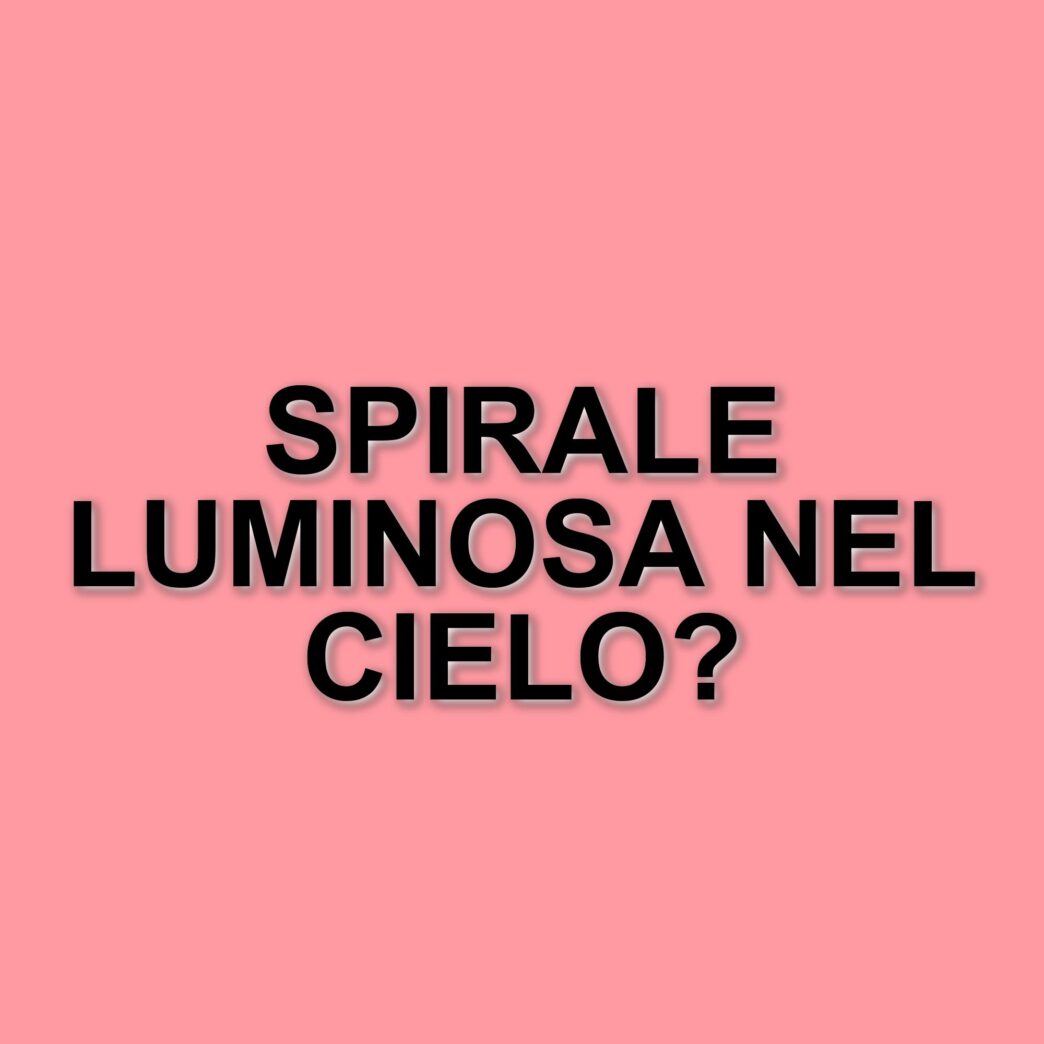 Spirale luminosa nei cieli italiani: il mistero svelato è un lancio di SpaceX