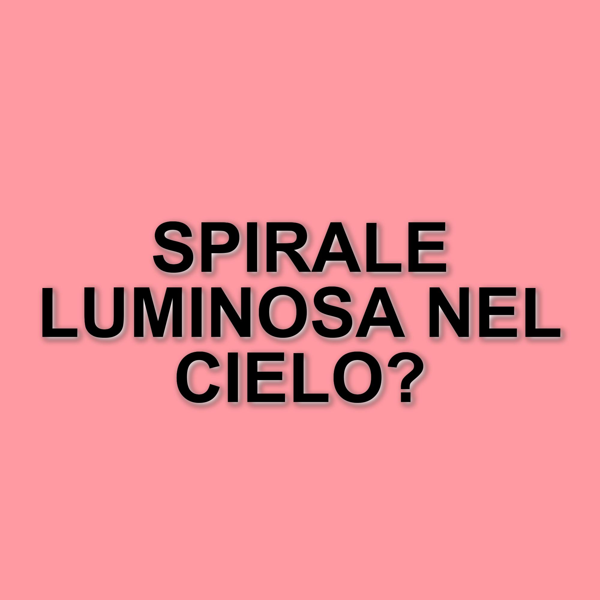 Spirale luminosa nei cieli italiani: il mistero svelato è un lancio di SpaceX