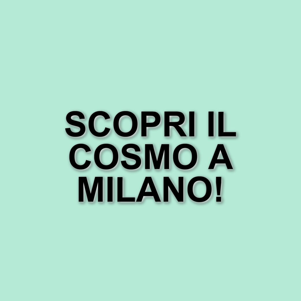 La settimana dell'astronomia 2025: un viaggio tra cosmo e matematica a Milano