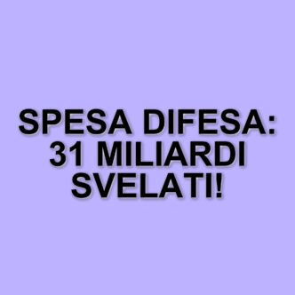 La spesa italiana per la difesa: oltre 31 miliardi di euro e stipendi fino a 5.700 euro al mese