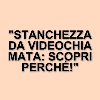 La stanchezza da videochiamata: perché ci sentiamo affaticati dopo una riunione online