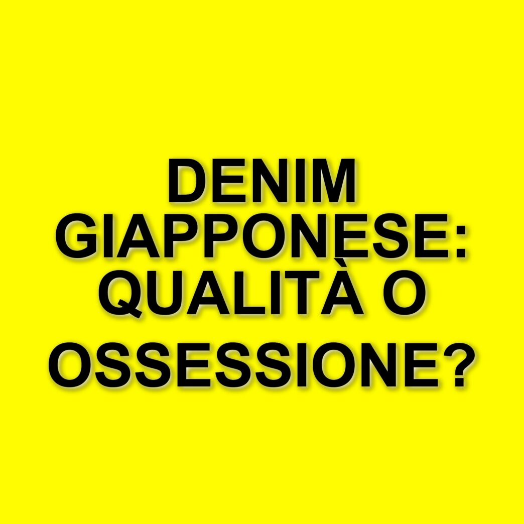 La storia del denim giapponese: dall'ossessione per i Levi's alla qualità artigianale
