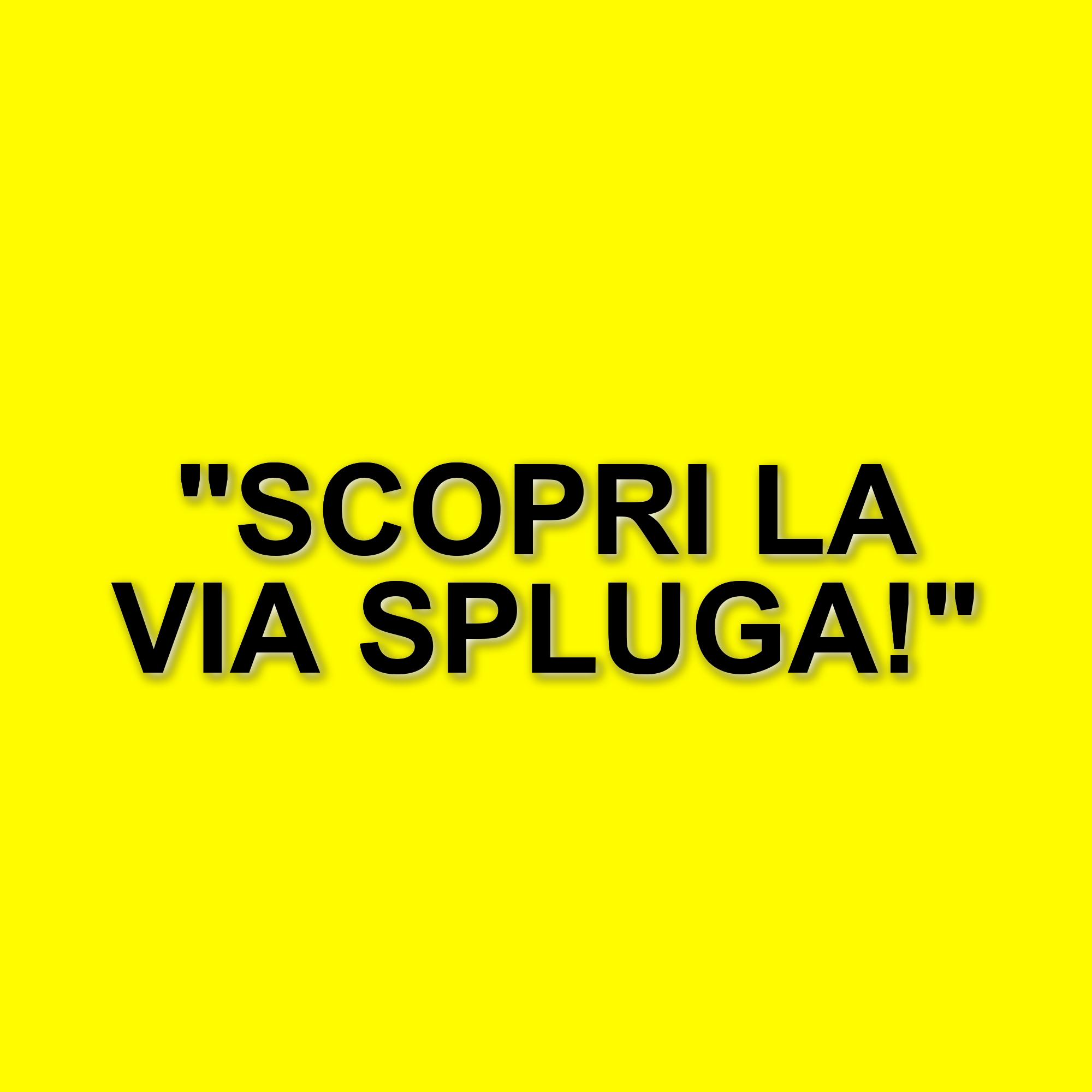 La via spluga: un cammino rinnovato tra italia e svizzera per il turismo sostenibile