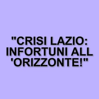 Lazio in difficoltà: infortunio di Castellanos e preoccupazioni per Tavares e Dele-Bashiru