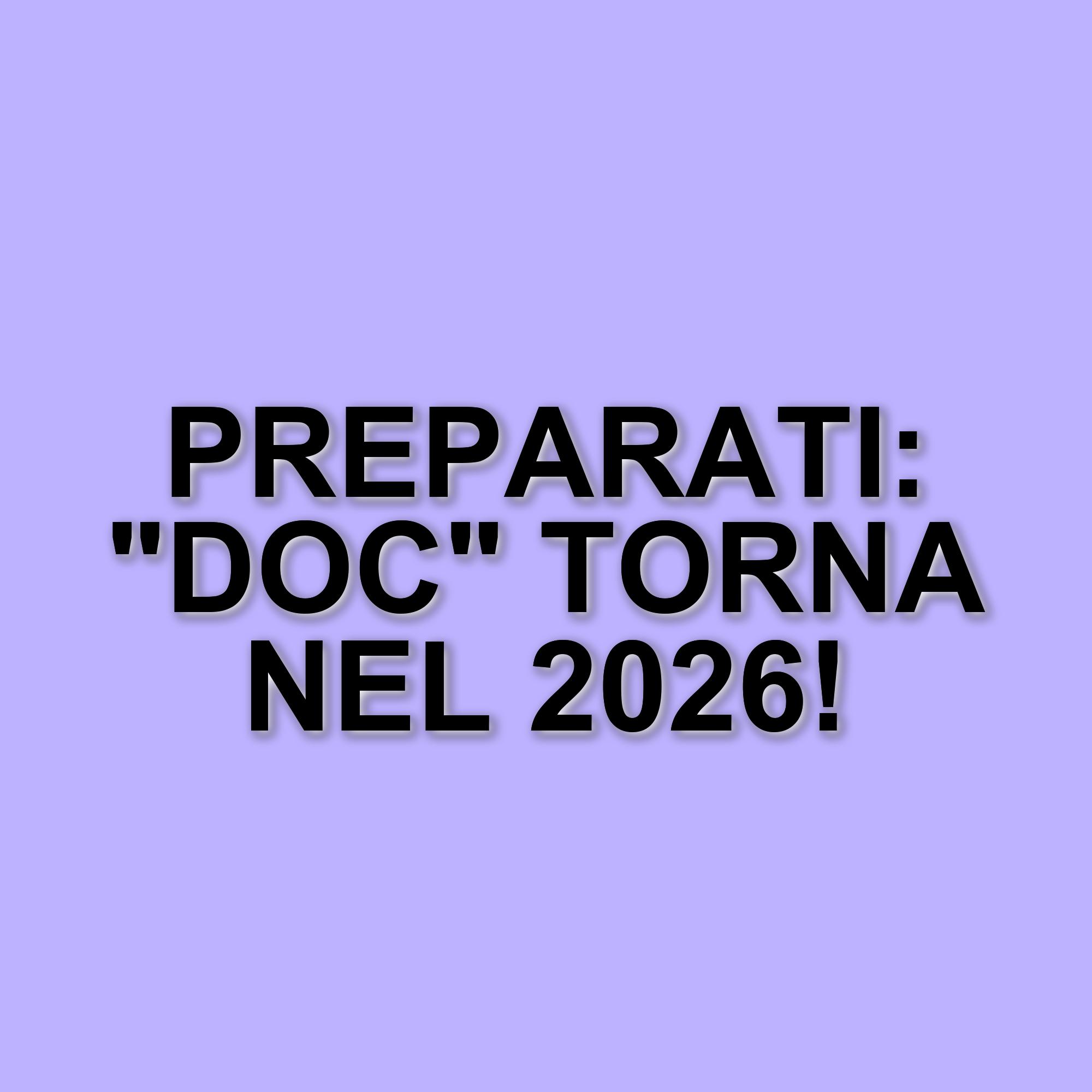 Doc - Nelle tue mani: la quarta stagione si avvicina, ecco cosa sapere