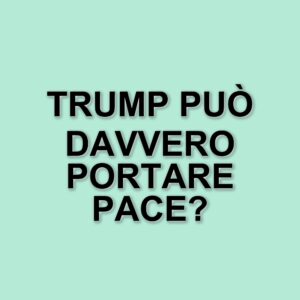 Le sfide di Trump nella ricerca di pace in Ucraina e Gaza: un'analisi approfondita