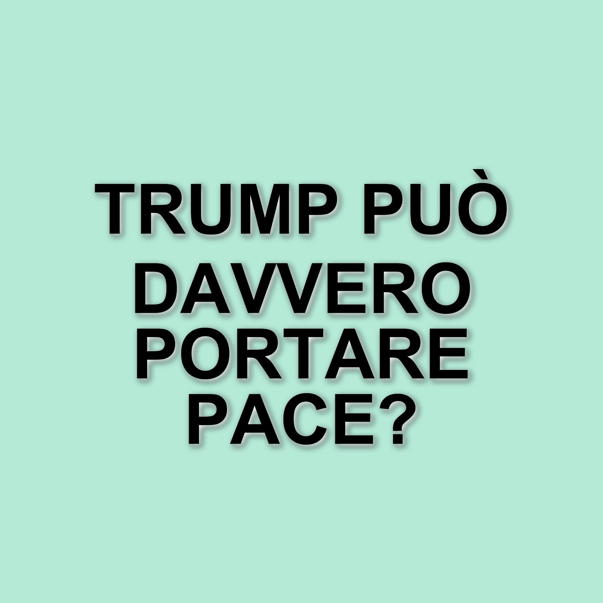 Le sfide di Trump nella ricerca di pace in Ucraina e Gaza: un'analisi approfondita