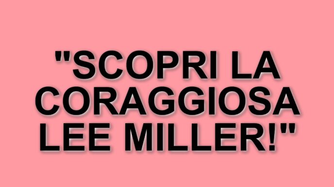 Lee Miller: il film che racconta la coraggiosa corrispondente di guerra
