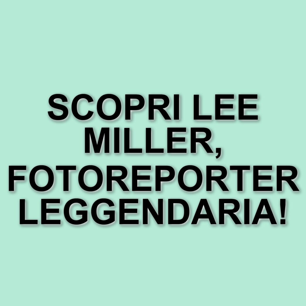 Lee Miller: la vita straordinaria di una fotoreporter in un biopic emozionante