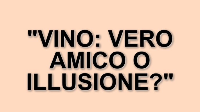 L'illusione del vino come protettore del cuore: la verità scientifica