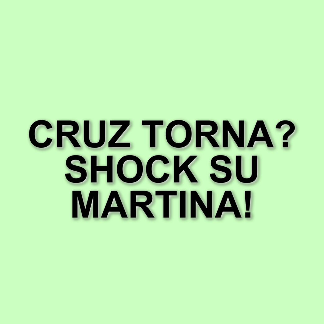L'inaspettato ritorno di Cruz e le rivelazioni scioccanti su Martina ne La Promessa