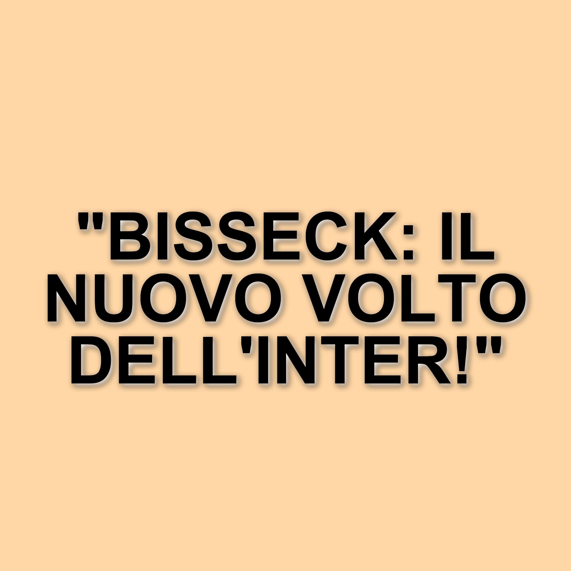 L'inter sperimenta nuove posizioni: Bisseck protagonista di un ruolo inaspettato