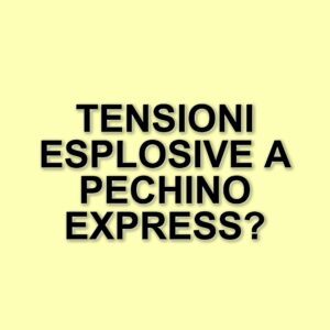Lite tra primiballerini e estetici a Pechino Express 2025: tensioni e vendette in arrivo