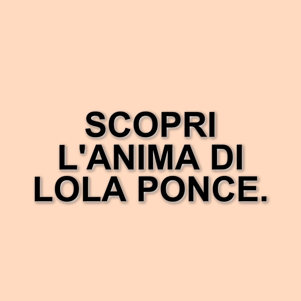 Lola Ponce lancia il nuovo singolo "Anima Importante" e anticipa l'EP "Il Soffio Dell'Anima"