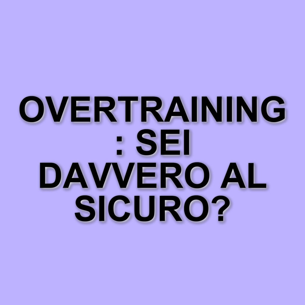 L'overtraining: tra psicologia e rischi fisici per gli sportivi