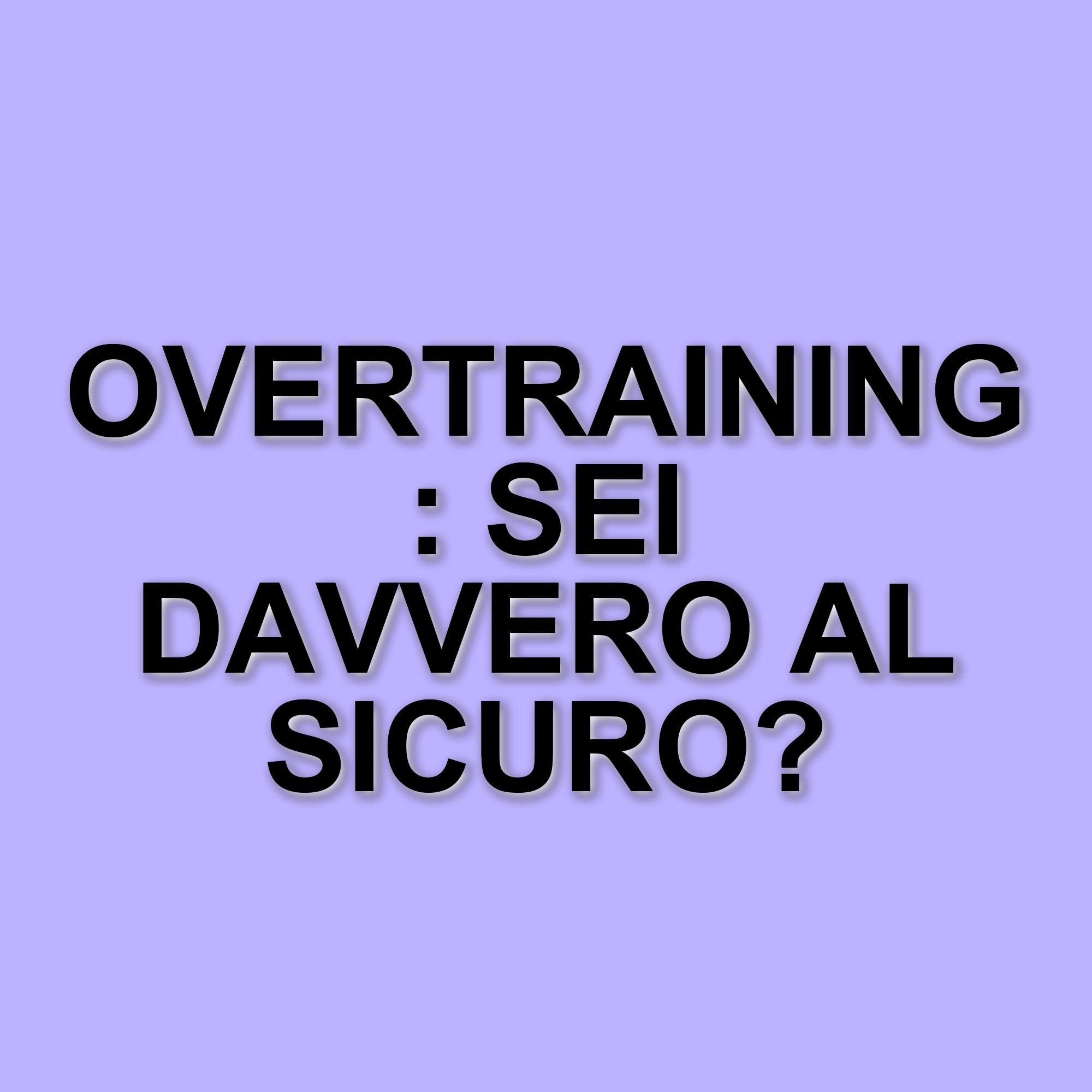 L'overtraining: tra psicologia e rischi fisici per gli sportivi