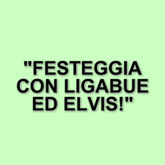 Luciano Ligabue celebra il sessantacinquesimo compleanno con eventi speciali per "Buon Compleanno Elvis"