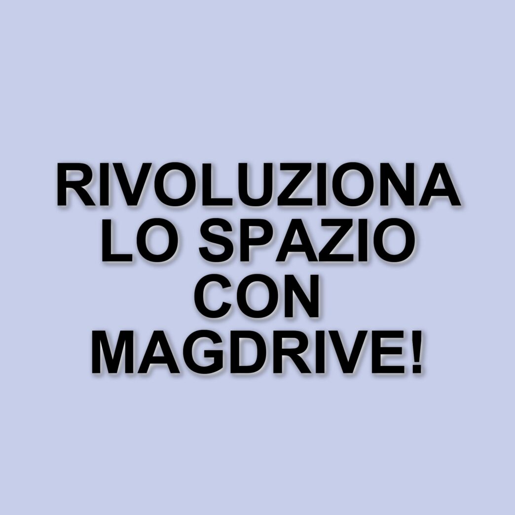 Magdrive: il sistema di propulsione spaziale che utilizza detriti orbitali come combustibile