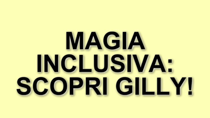 Magica Gilly: L'illusionista che celebra l'inclusione attraverso la magia