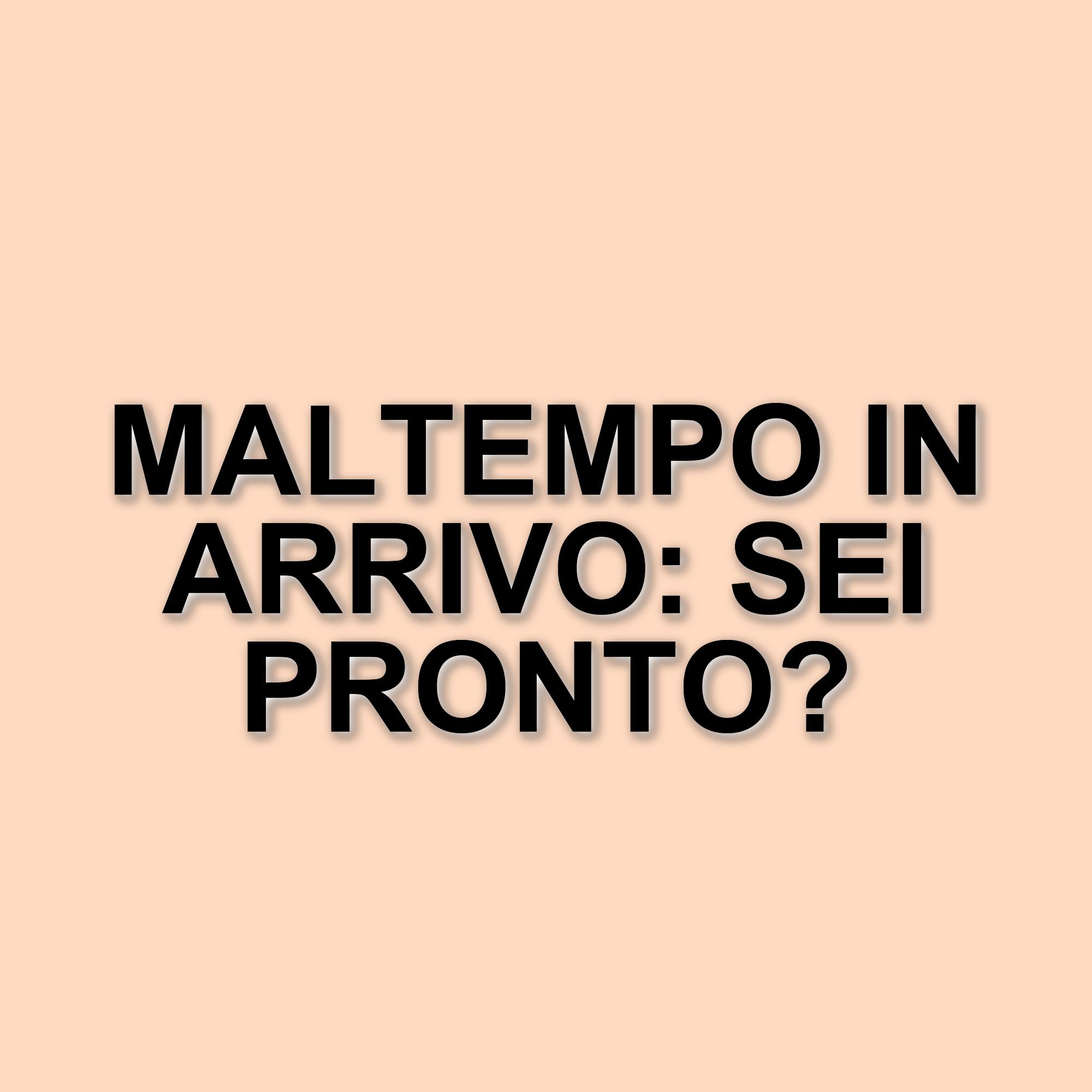 Maltempo in arrivo: cinque regioni italiane sotto osservazione per piogge e temporali