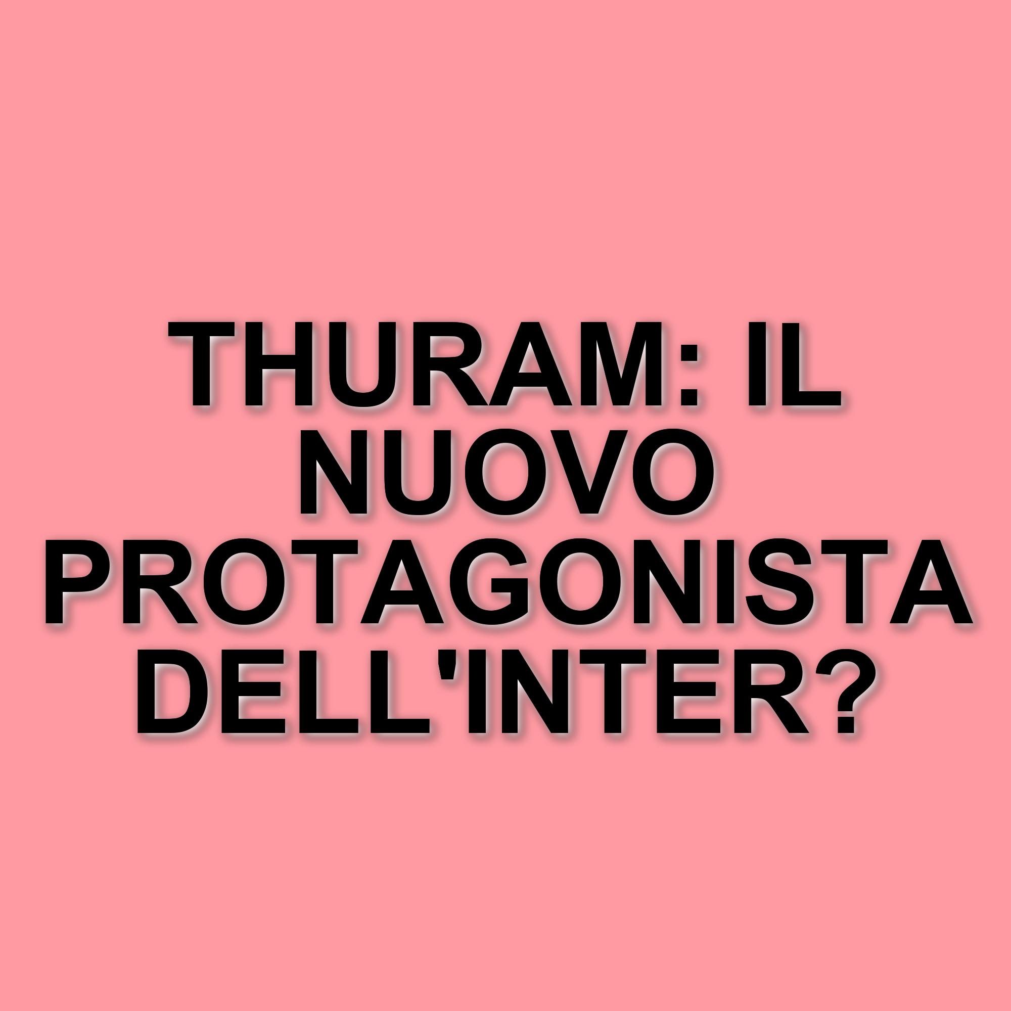 Marcus Thuram: il pilastro dell'attacco dell'Inter in un momento cruciale