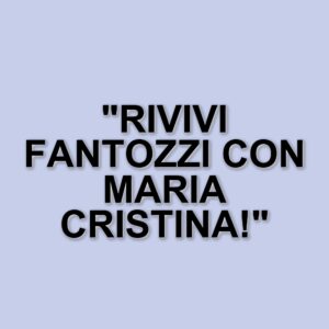 Maria Cristina Maccà: il mondo del cinema e il ricordo di Fantozzi