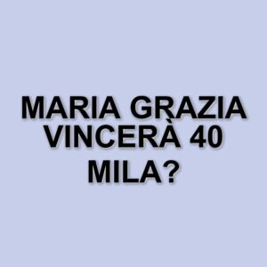Maria Grazia dalla Sardegna sfida il dottore ad Affari Tuoi e conquista 40 mila euro