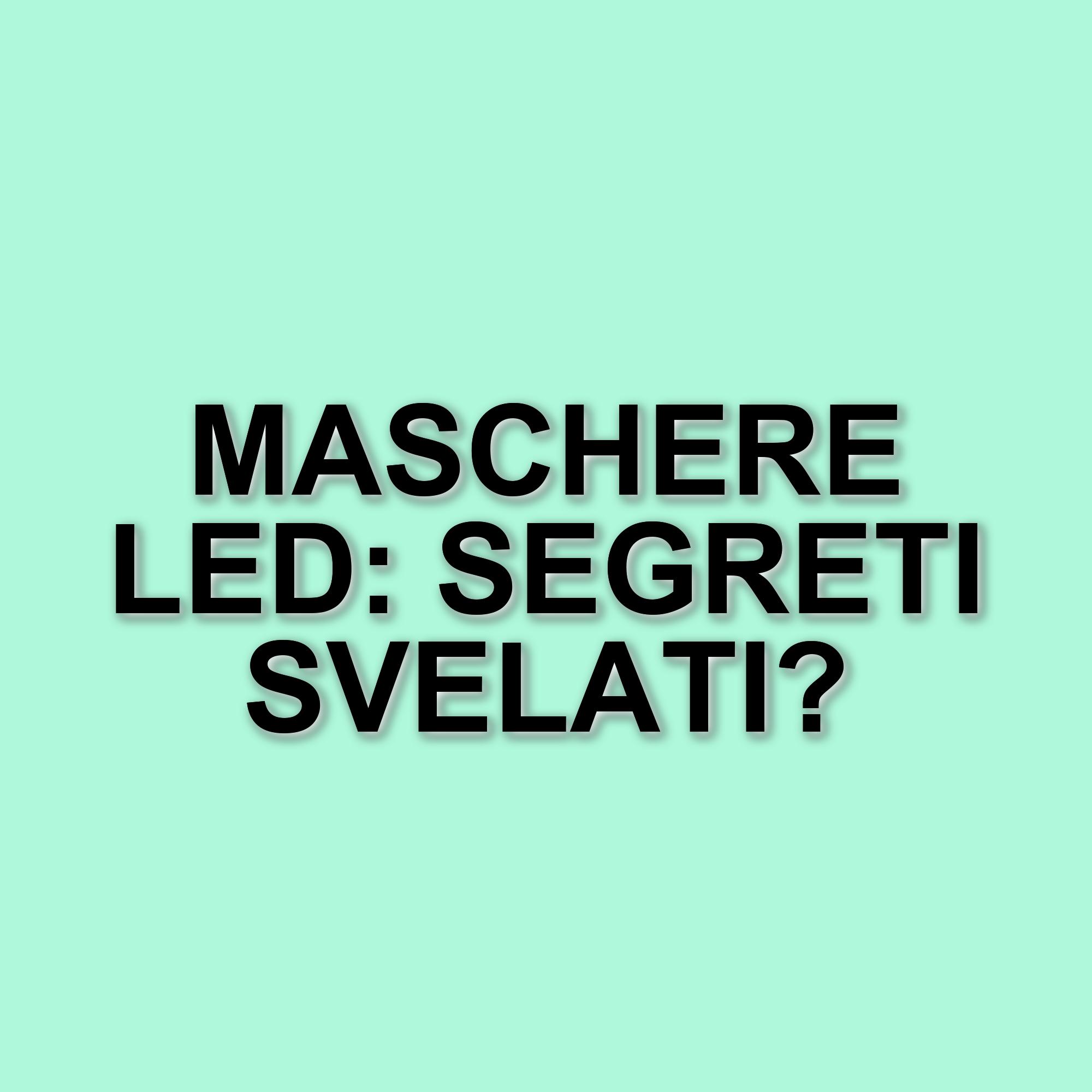 Maschere LED per il viso: il trend virale sui social e i consigli del dermatologo