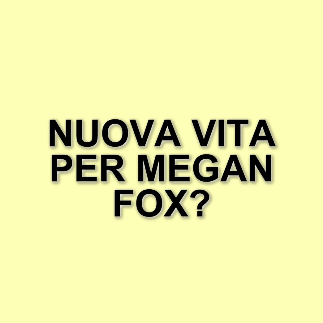 Megan Fox diventa mamma per la quarta volta: è nata la sua bimba con Machine Gun Kelly