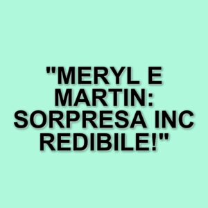 Meryl Streep e Martin Short: una relazione che sorprende e rallegra i fan