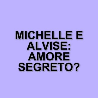 Michelle Hunziker e Alvise Rigo: una nuova storia d'amore in arrivo?