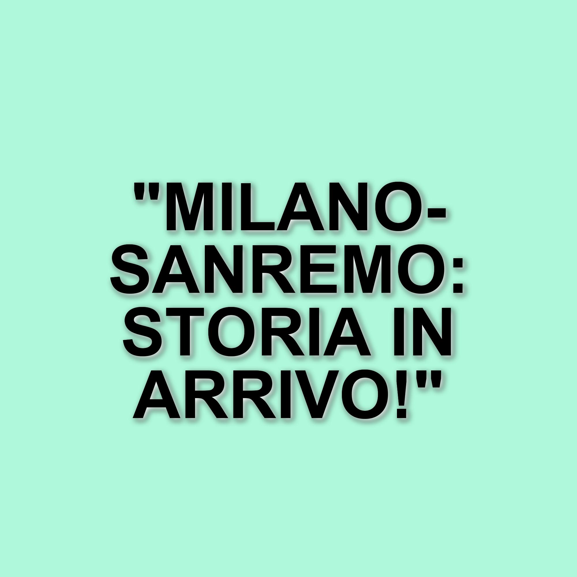Milano-Sanremo: La Classicissima si prepara a un'edizione storica con il ritorno della prova femminile