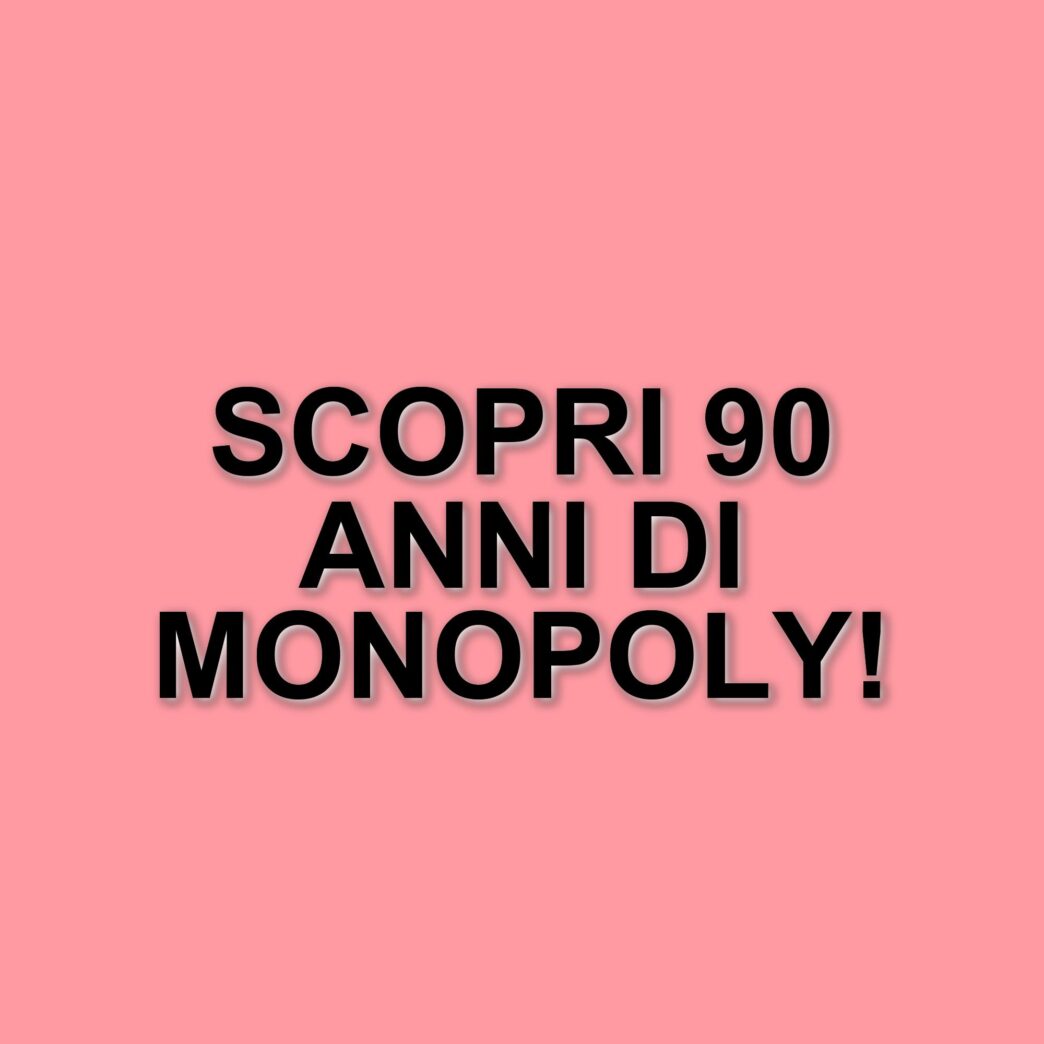 Monopoly: 90 anni di storia e innovazione nel gioco da tavolo