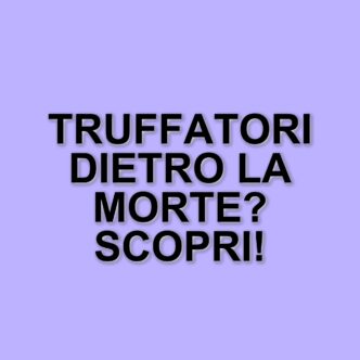 Morte di Andrea Prospero: indagini su una rete di truffatori coinvolti nel suo decesso
