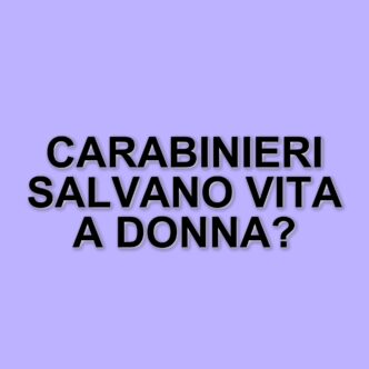 Napoli, intervento decisivo dei carabinieri salva una donna in pericolo di vita