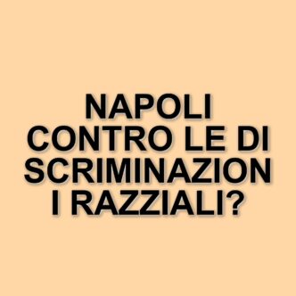 Napoli ospita l'evento UNICEF "Speak Up Uagliò" contro le discriminazioni razziali