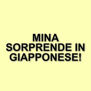 Mina e l'insolita esibizione in giapponese: un momento storico della musica italiana