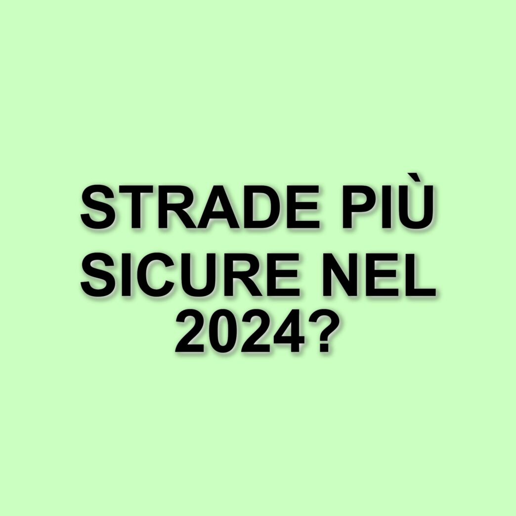 Diminuzione dei morti sulle strade nel 2024: un passo avanti, ma ancora troppi rischi