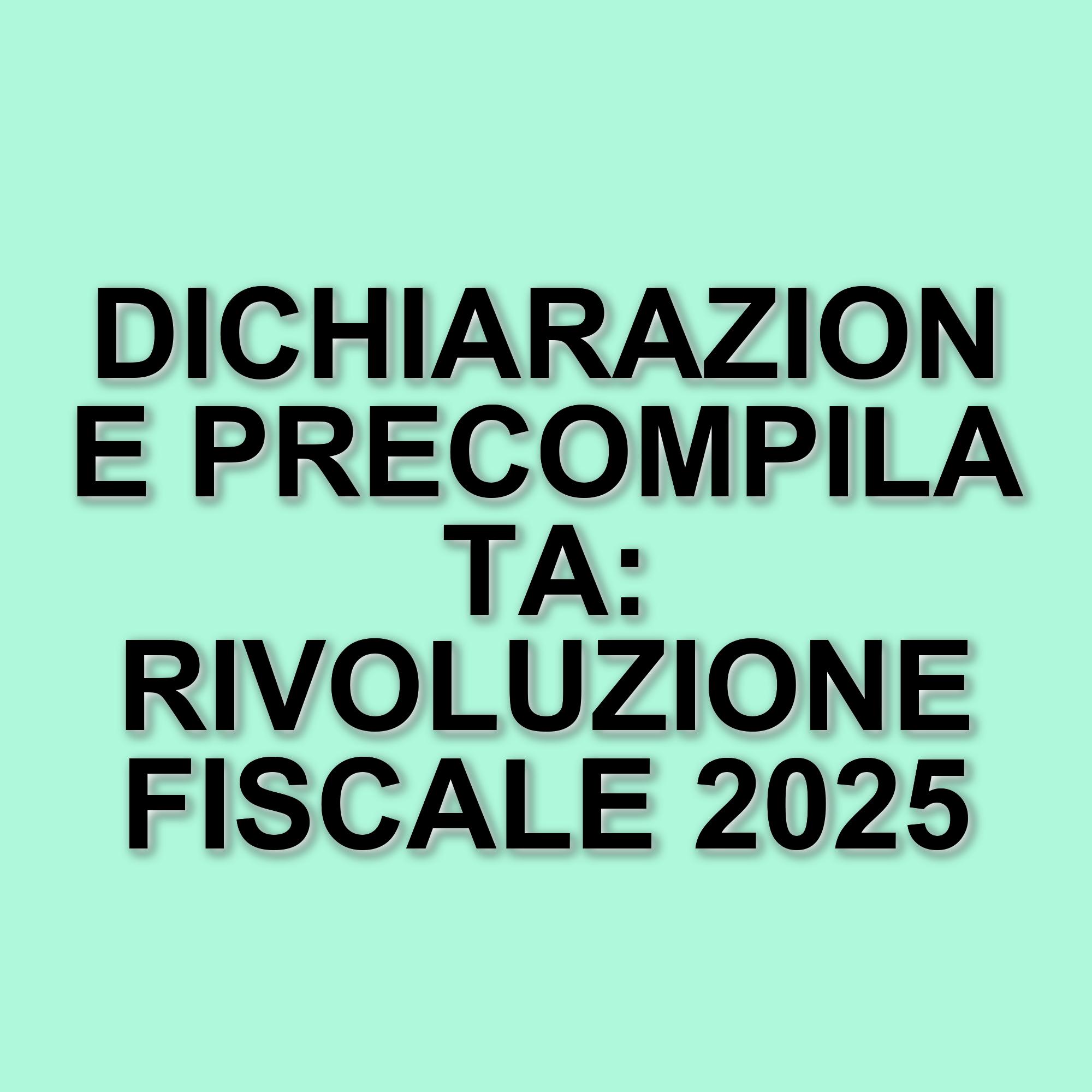 Dichiarazione dei redditi precompilata 2025: come funziona e quali sono le novità