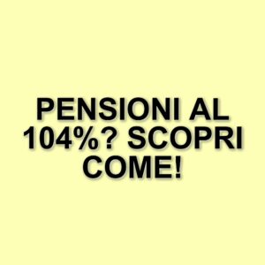 Pensioni nel 2025: come ottenere un assegno pari al 100% dello stipendio