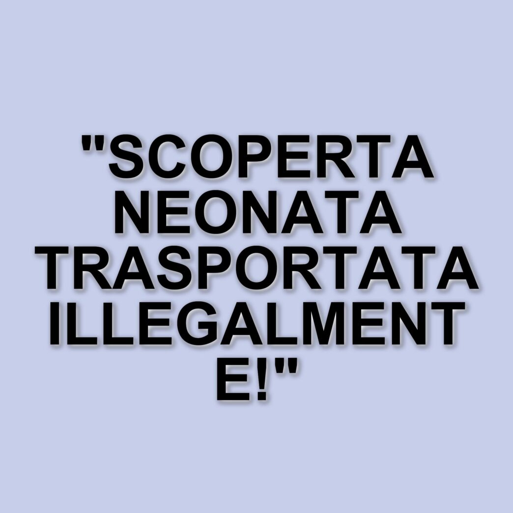 Neonata trasportata illegalmente dal Marocco: arrestati marito e moglie a Torino