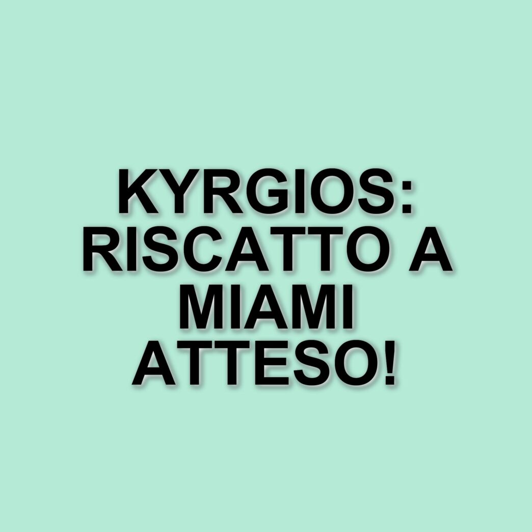 Nick Kyrgios torna a Miami per riscattarsi dopo il ko con Jannik Sinner: ecco cosa è successo