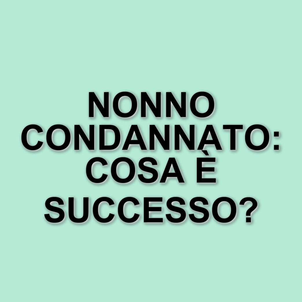 Nonno di 87 anni arrestato per abusi sessuali sulla nipote: condanna definitiva a 5 anni e 6 mesi