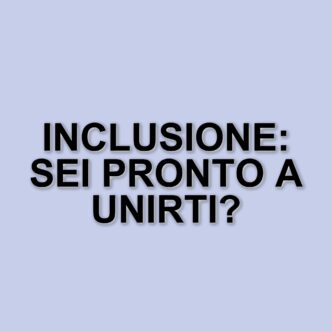 Nuova campagna di CoorDown: un appello all'inclusione per le persone con disabilità